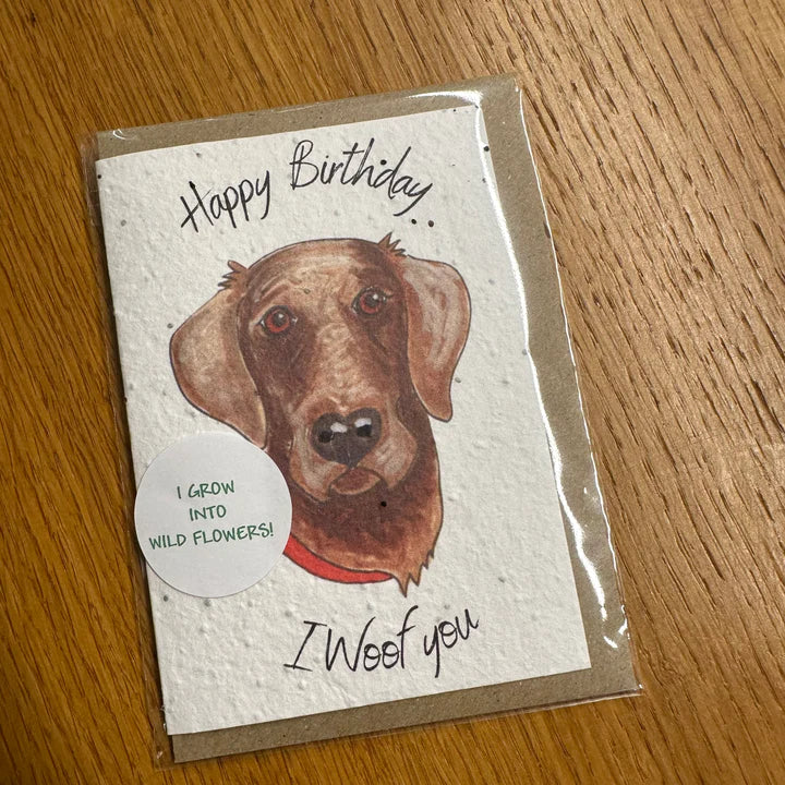 Seed Greeting Card, I Woof Your